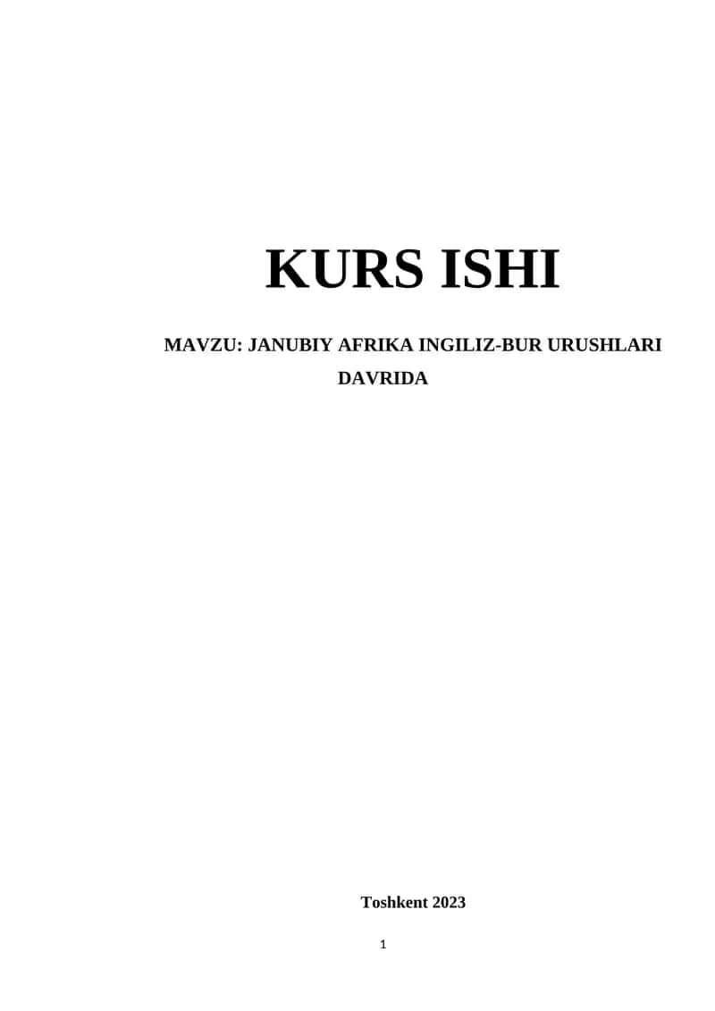 JANUBIY AFRIKA INGILIZ-BUR URUSHLARI DAVRIDA