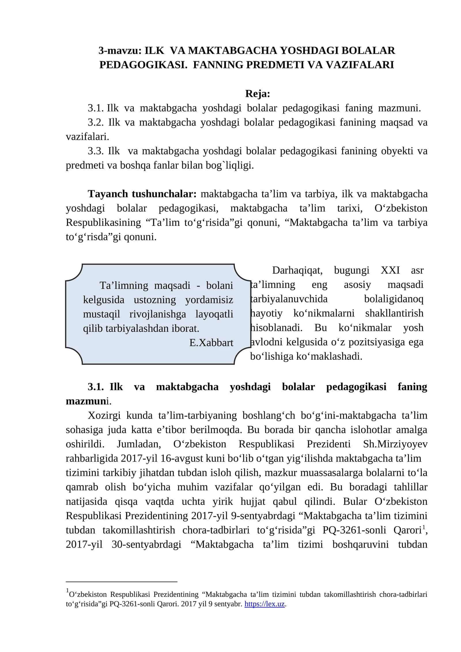ILK VA MAKTABGACHA YOSHDAGI BOLALAR PEDAGOGIKASI. FANNING PREDMETI VA VAZIFALARI