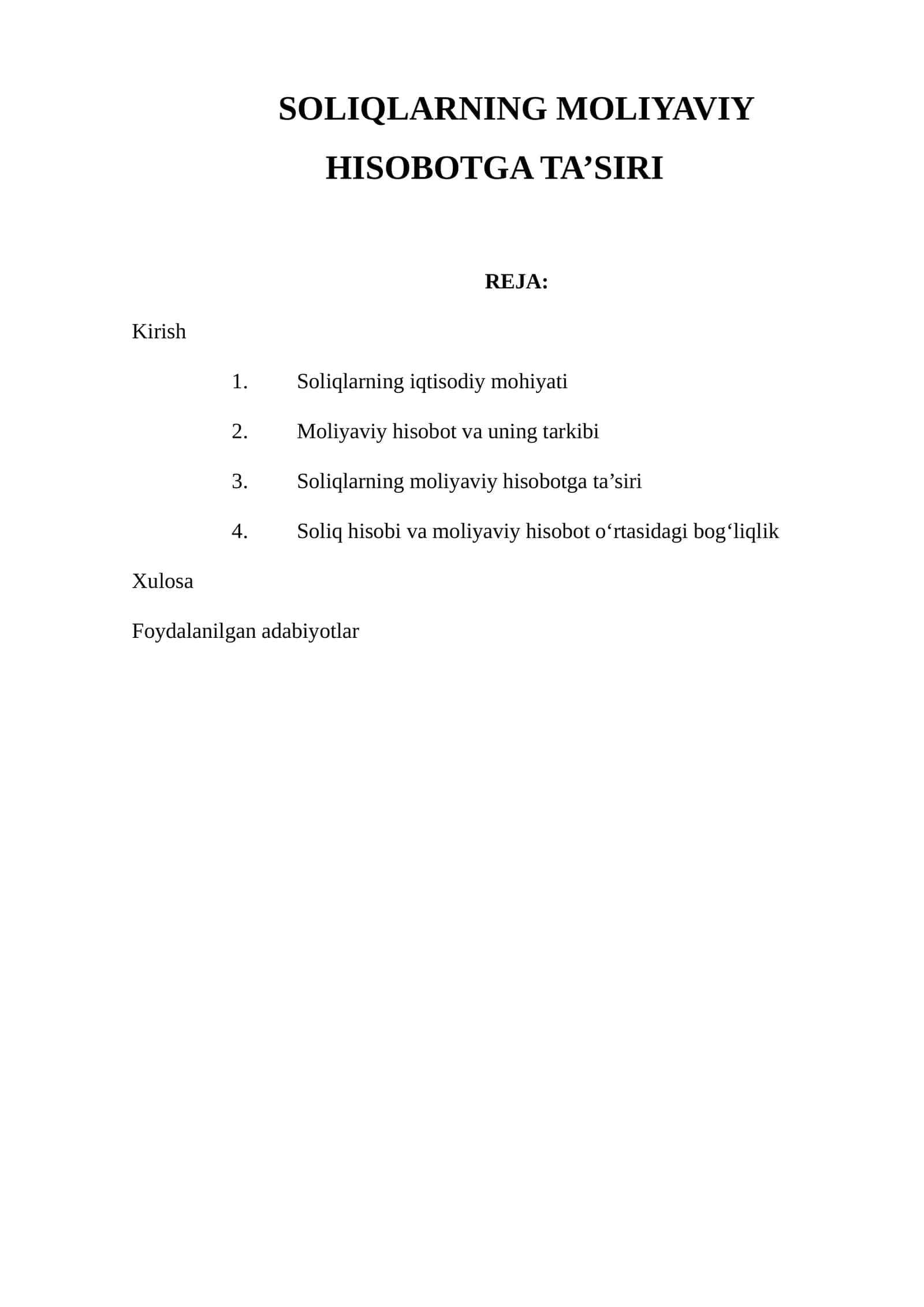 SOLIQLARNING MOLIYAVIY HISOBOTGA TA’SIRI