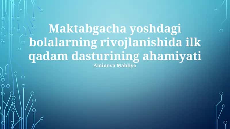 Ilk qadam dasturi