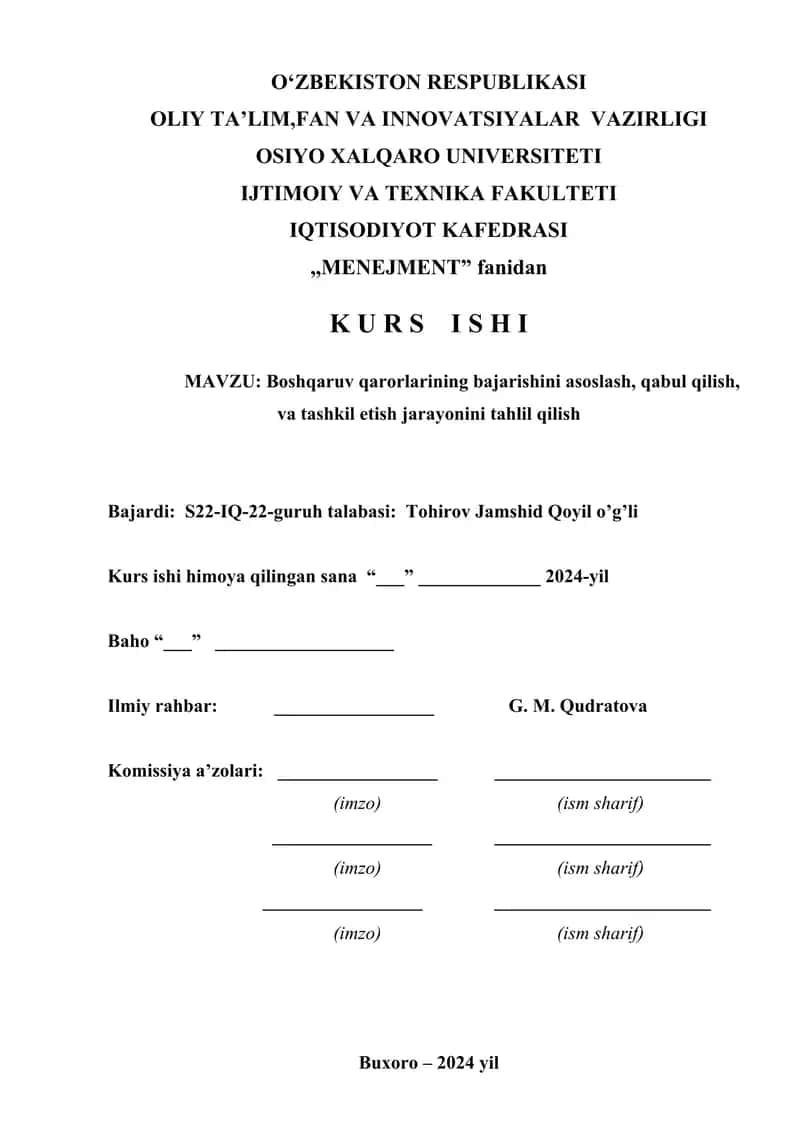Boshqaruv qarorlarining bajarishini asoslash, qabul qilish, va tashkil etish jarayonini tahlil qilish