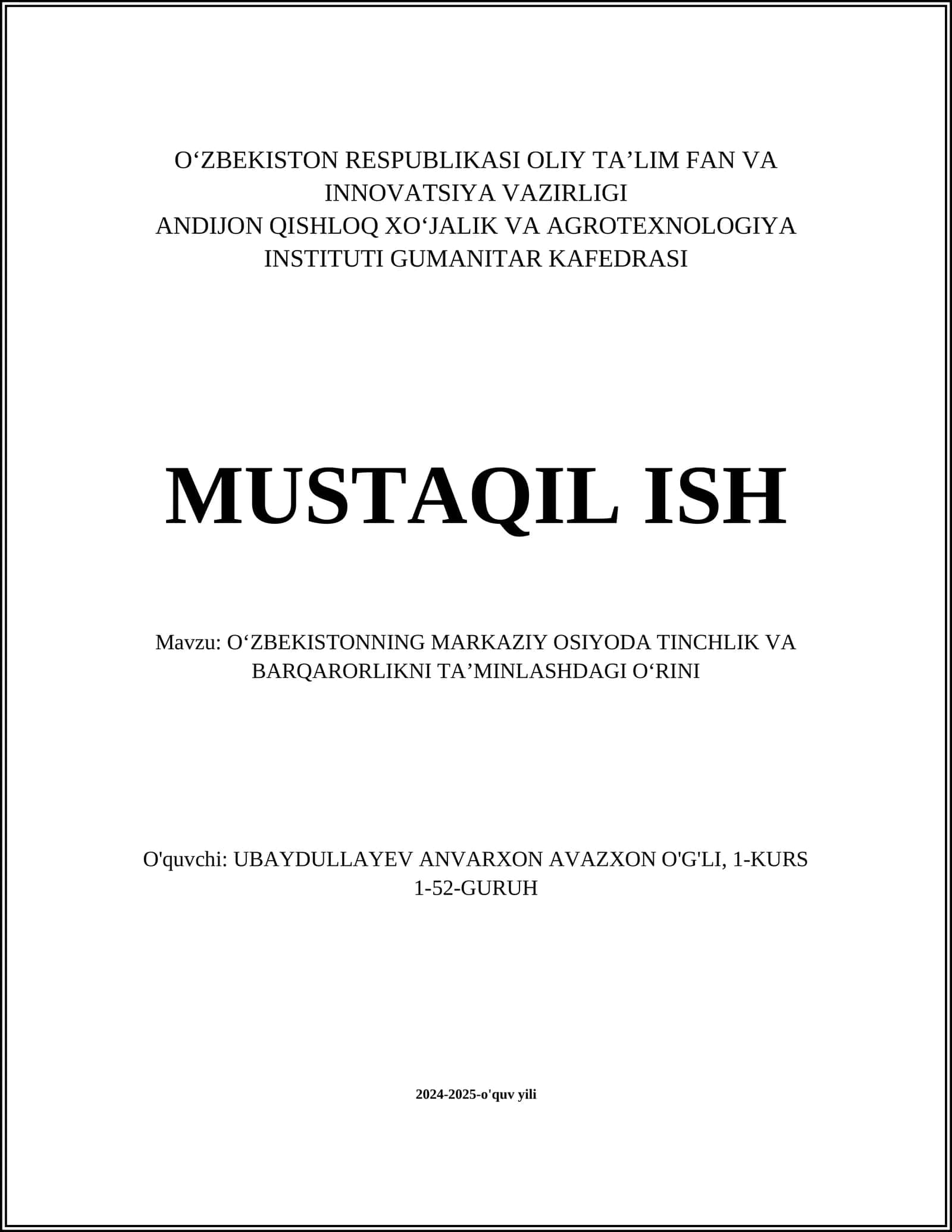 O‘ZBEKISTONNING MARKAZIY OSIYODA TINCHLIK VA BARQARORLIKNI TAʼMINLASH