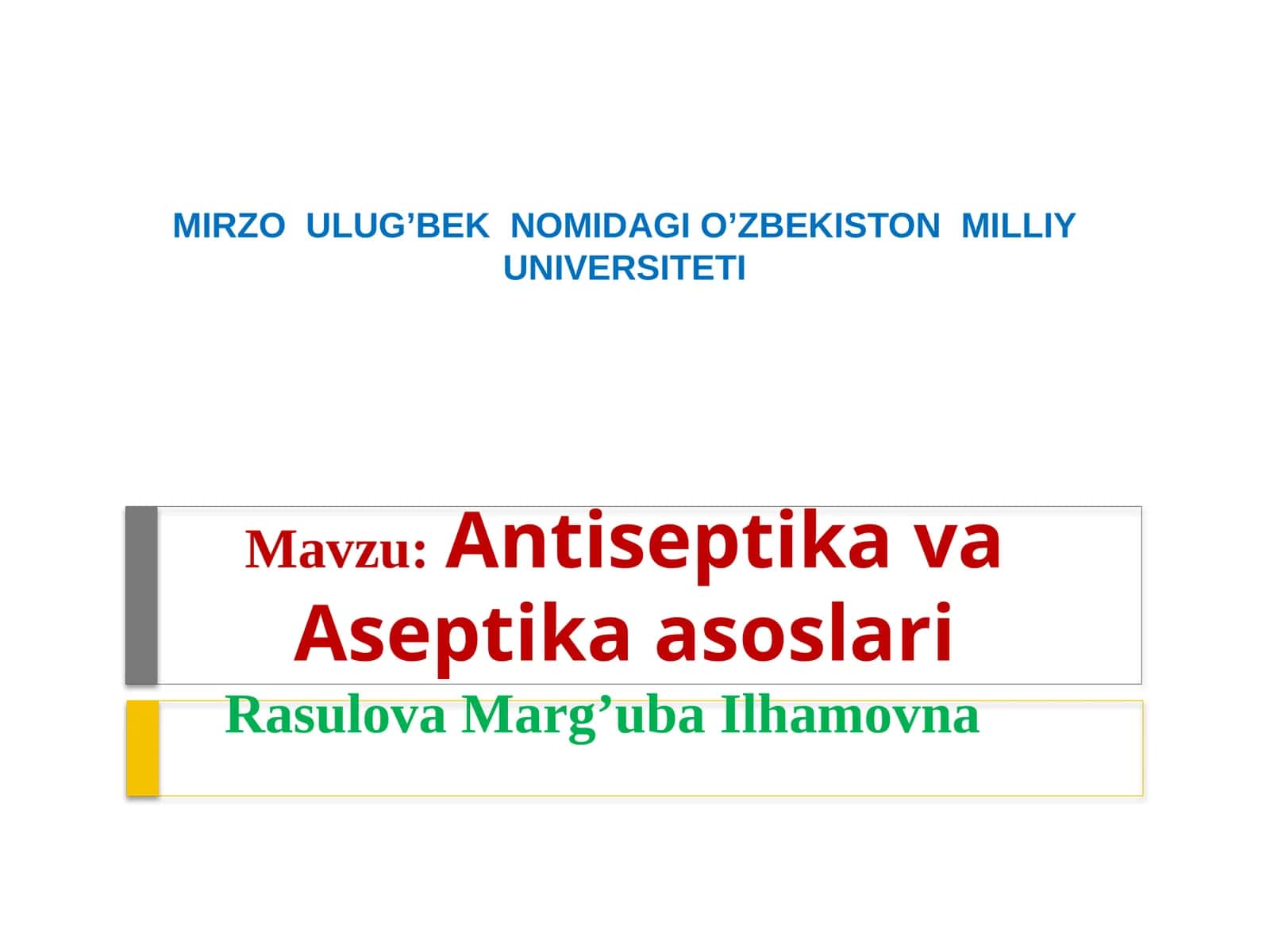 Antiseptika va Aseptika asoslari