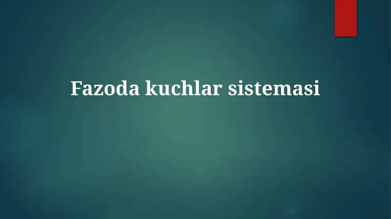 Fazodakuchlarsistemasi