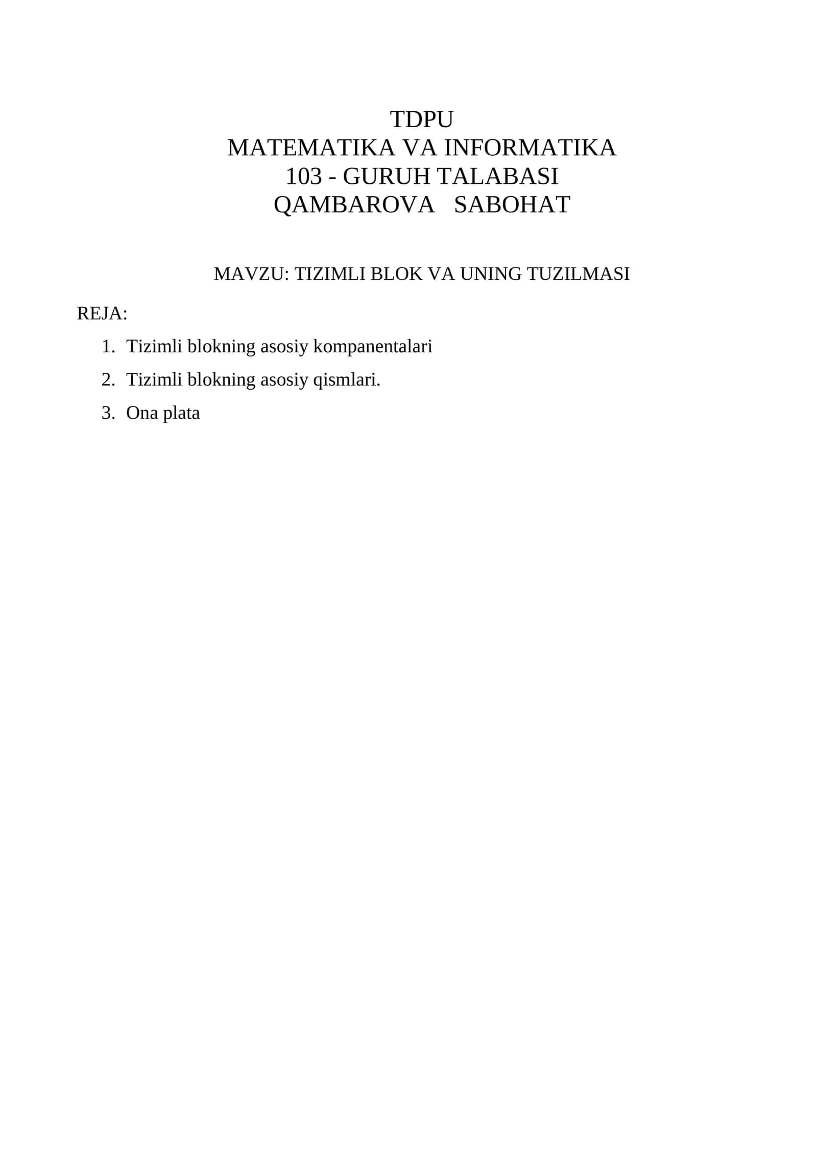 TIZIMLI BLOK VA UNING TUZILMASI
