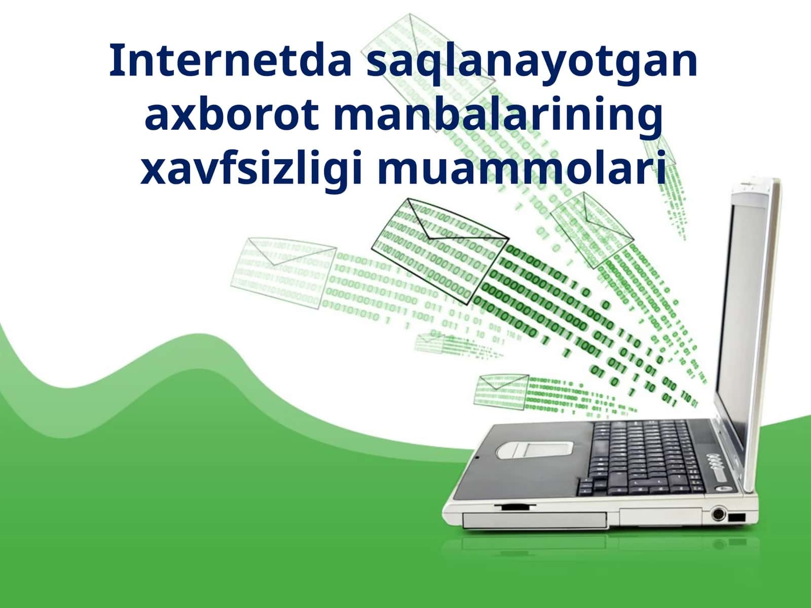 Internetdagi axborot manbalarining xavfsizligi muammolari