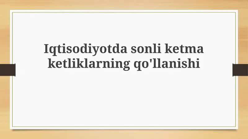 Iqtisodiyot Dasonliket Maketliklarning Qo'llanishi