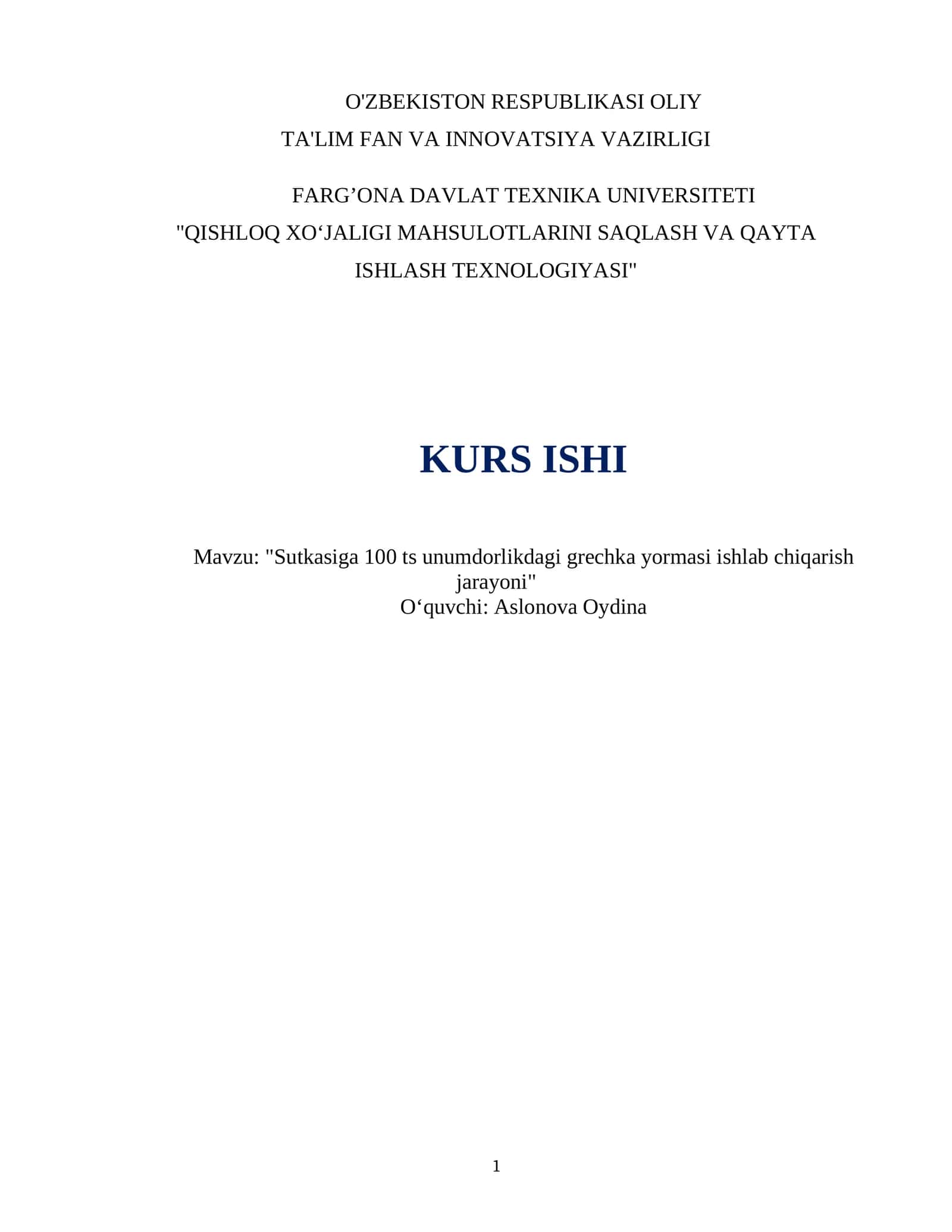 QISHLOQ XO‘JALIGI MAHSULOTLARINI SAQLASH VA QAYTA ISHLASH TEXNOLOGIYASI