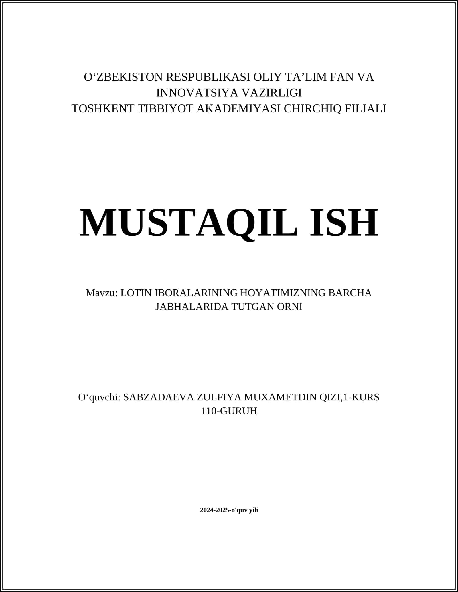LOTIN IBORALARINING HOYATIMIZNING BARCHA JABHALARIDA TUTGAN ORNI
