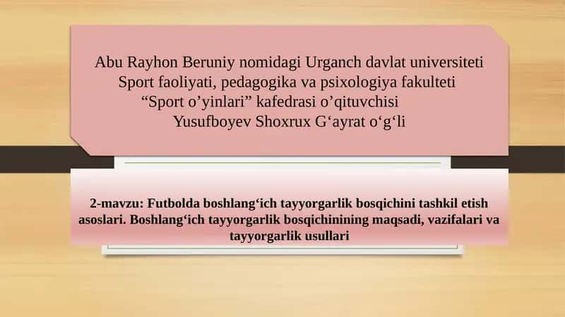Futbolda boshlang'ich tayyorgarlik bosqichlari