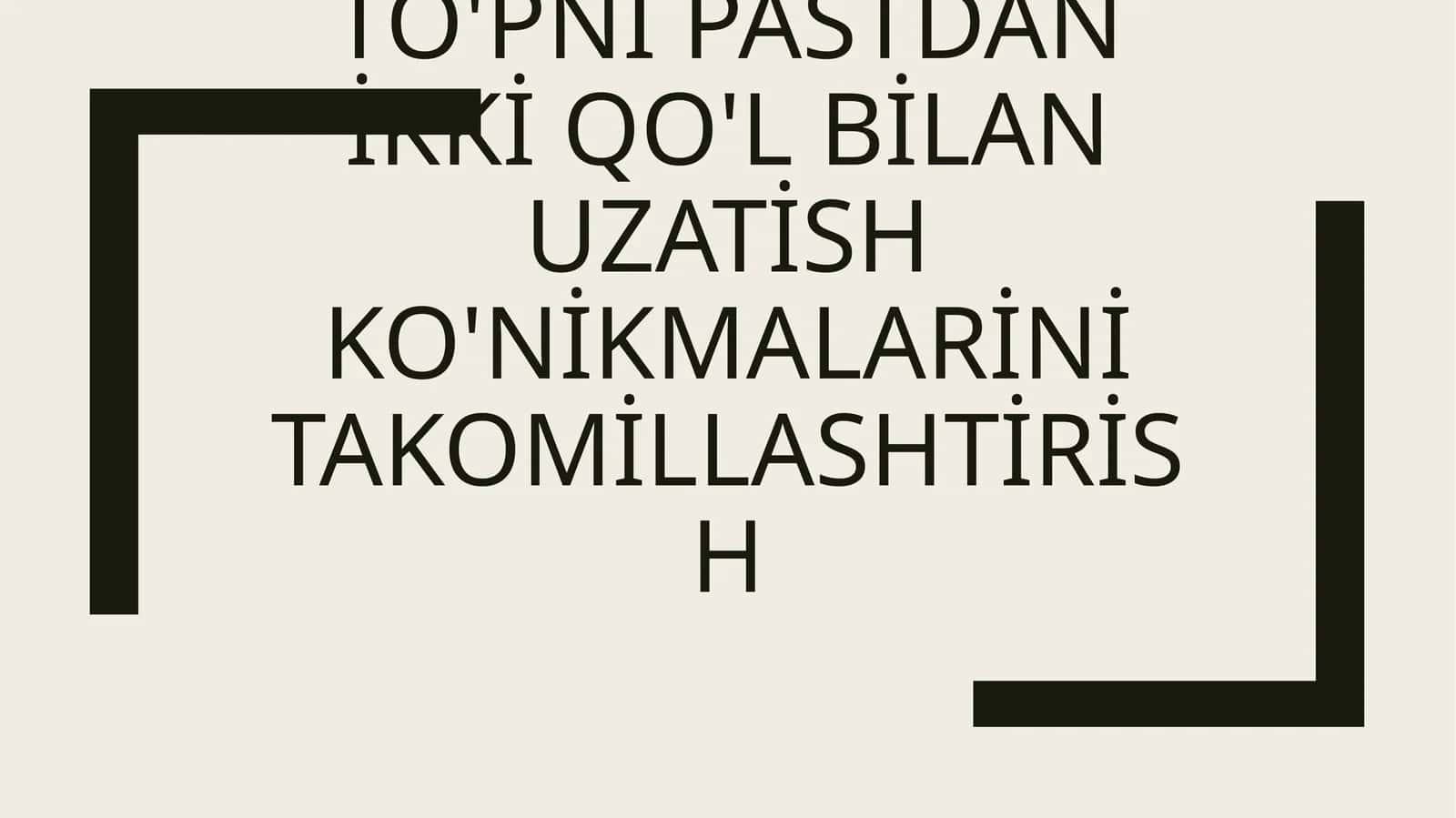 Pastdan ikki qo'l bilan to'pni uzatish
