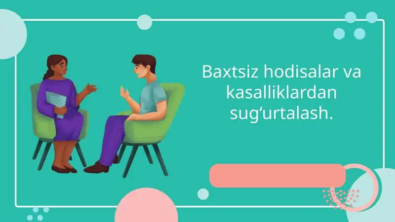 Baxtsiz hodisalar va kasalliklardan sug‘urtalash