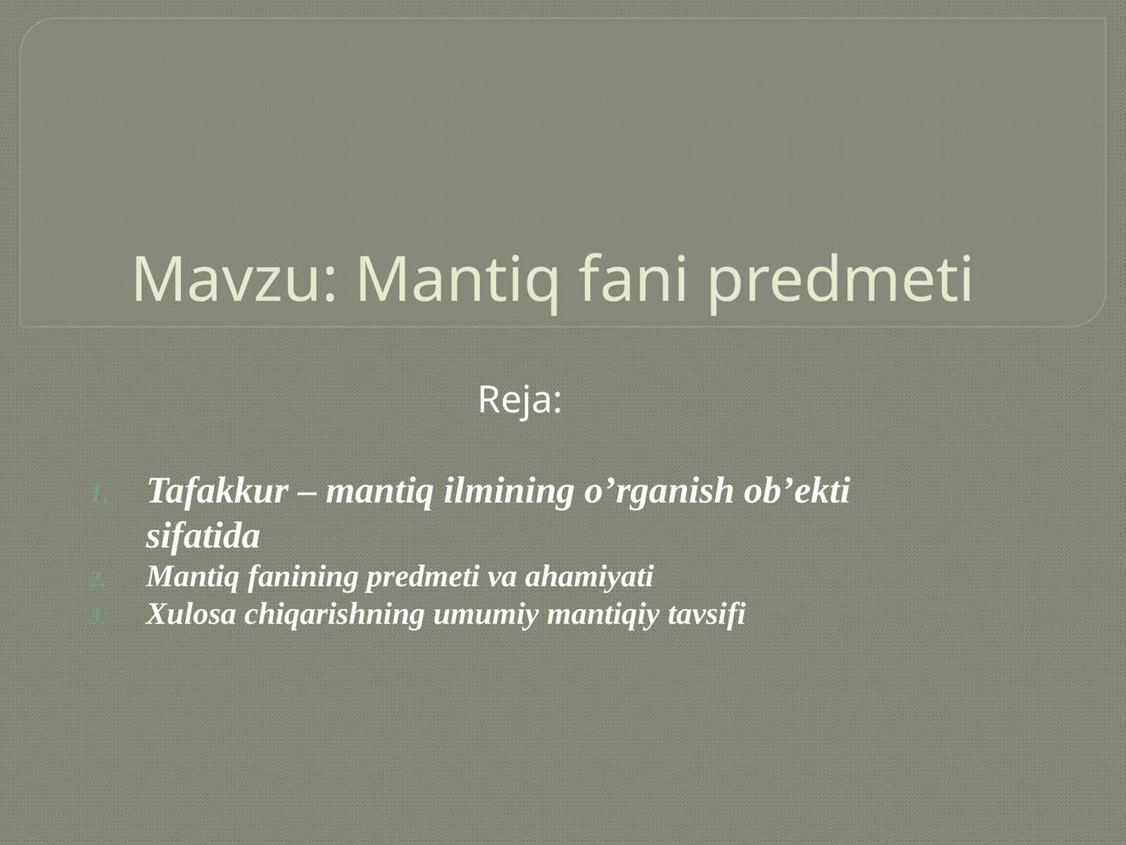 Mantiq fanining predmeti