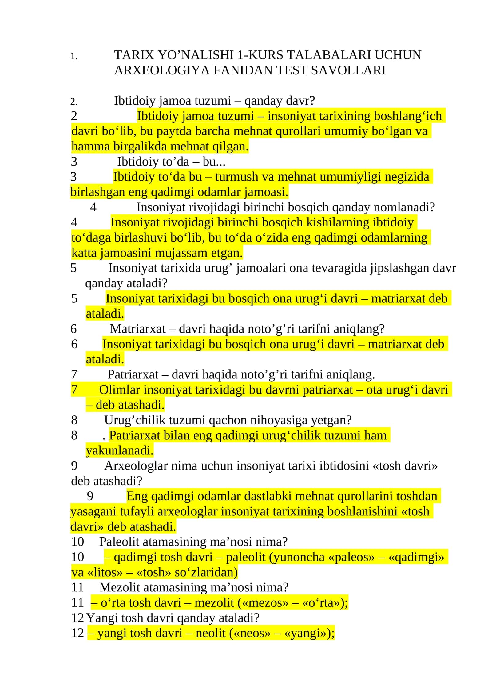 ARXEOLOGIYA FANIDAN TEST SAVOLLARI