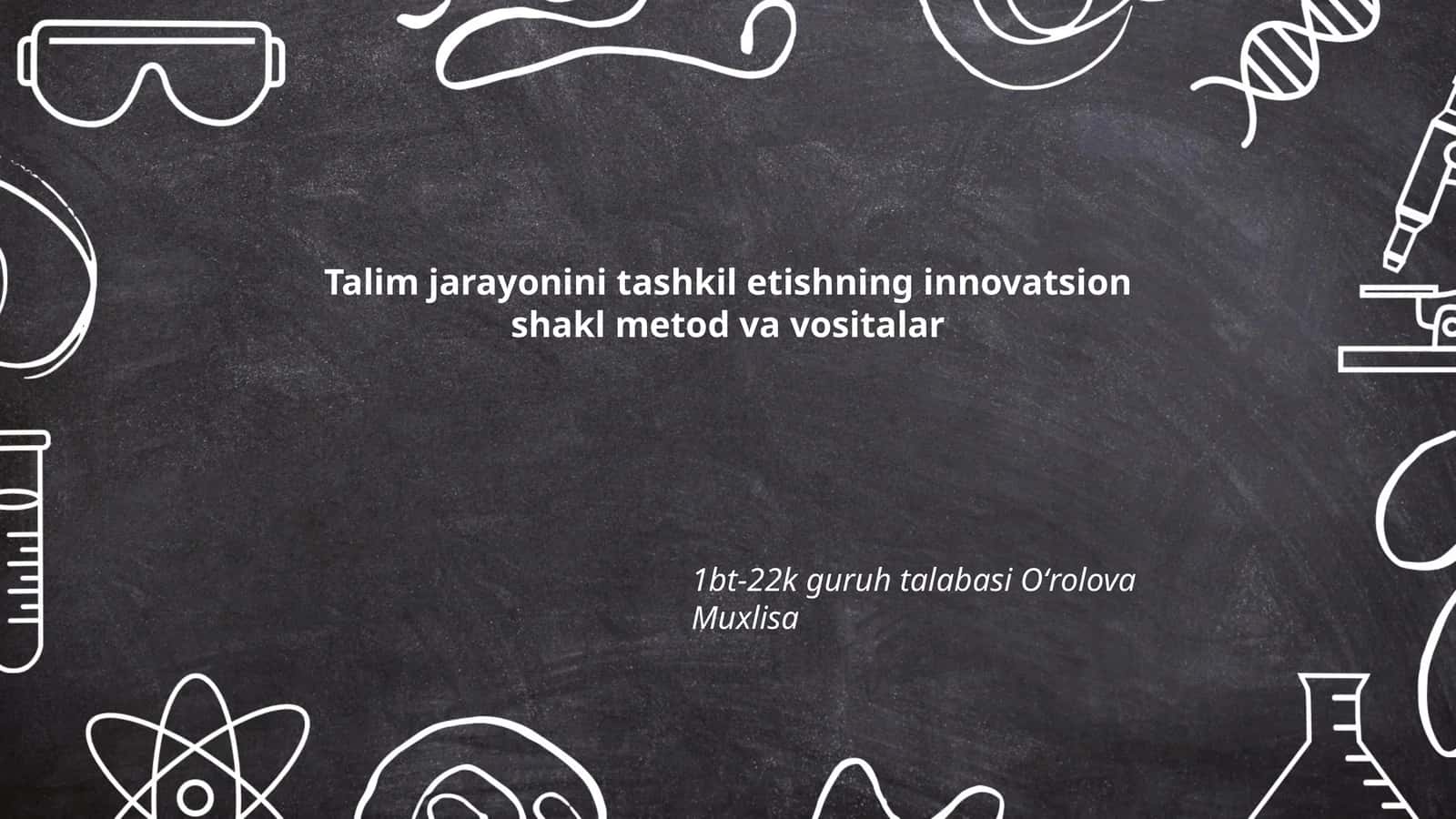 Onlayn va masofaviy ta'limning innovatsion shakllari