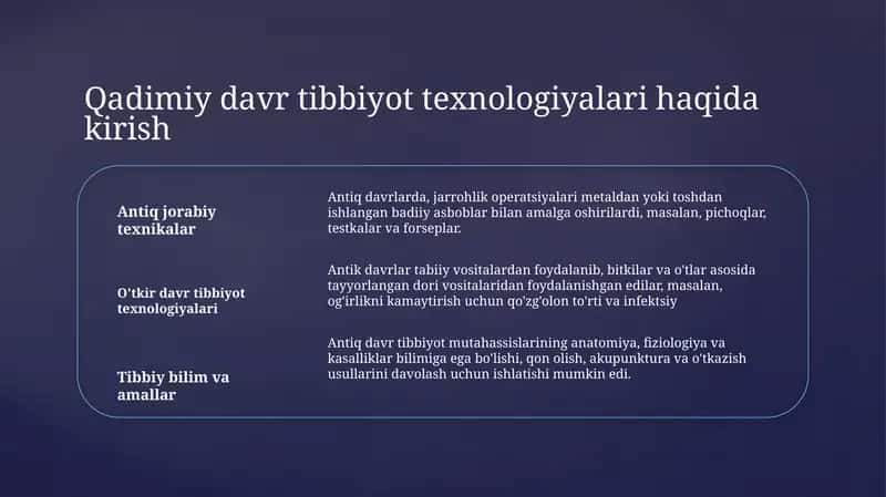 Qadimiy davr tibbiyot texnologiyalari haqida kirish