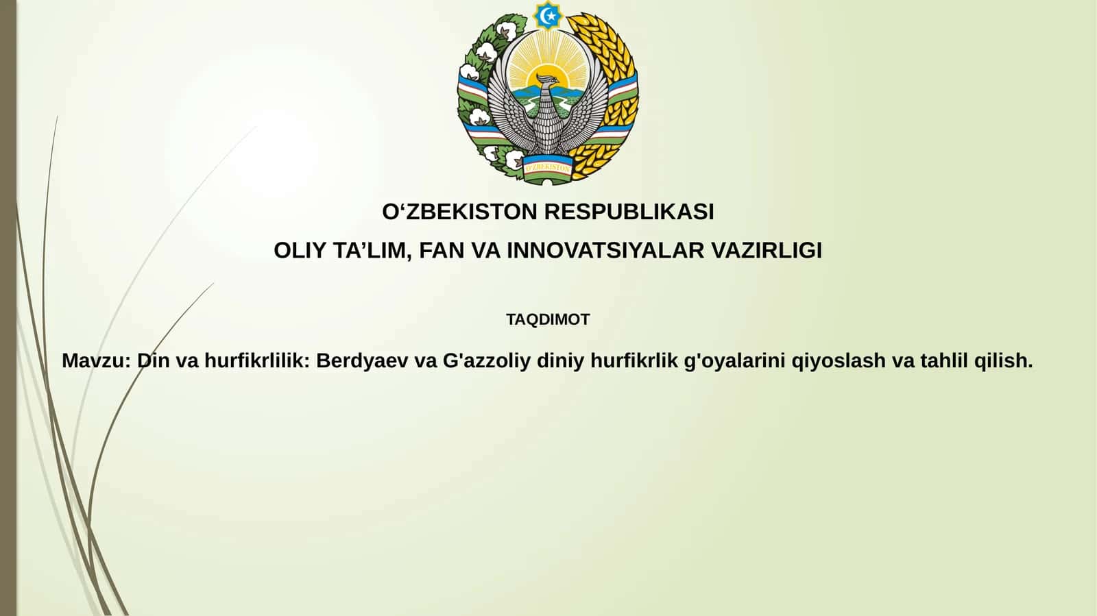 Dinvahurfikrlilik: BerdyaevvaG'azzoliydiniyhurfikrlikg'oyalariniqiyoslashvatahlilqilish