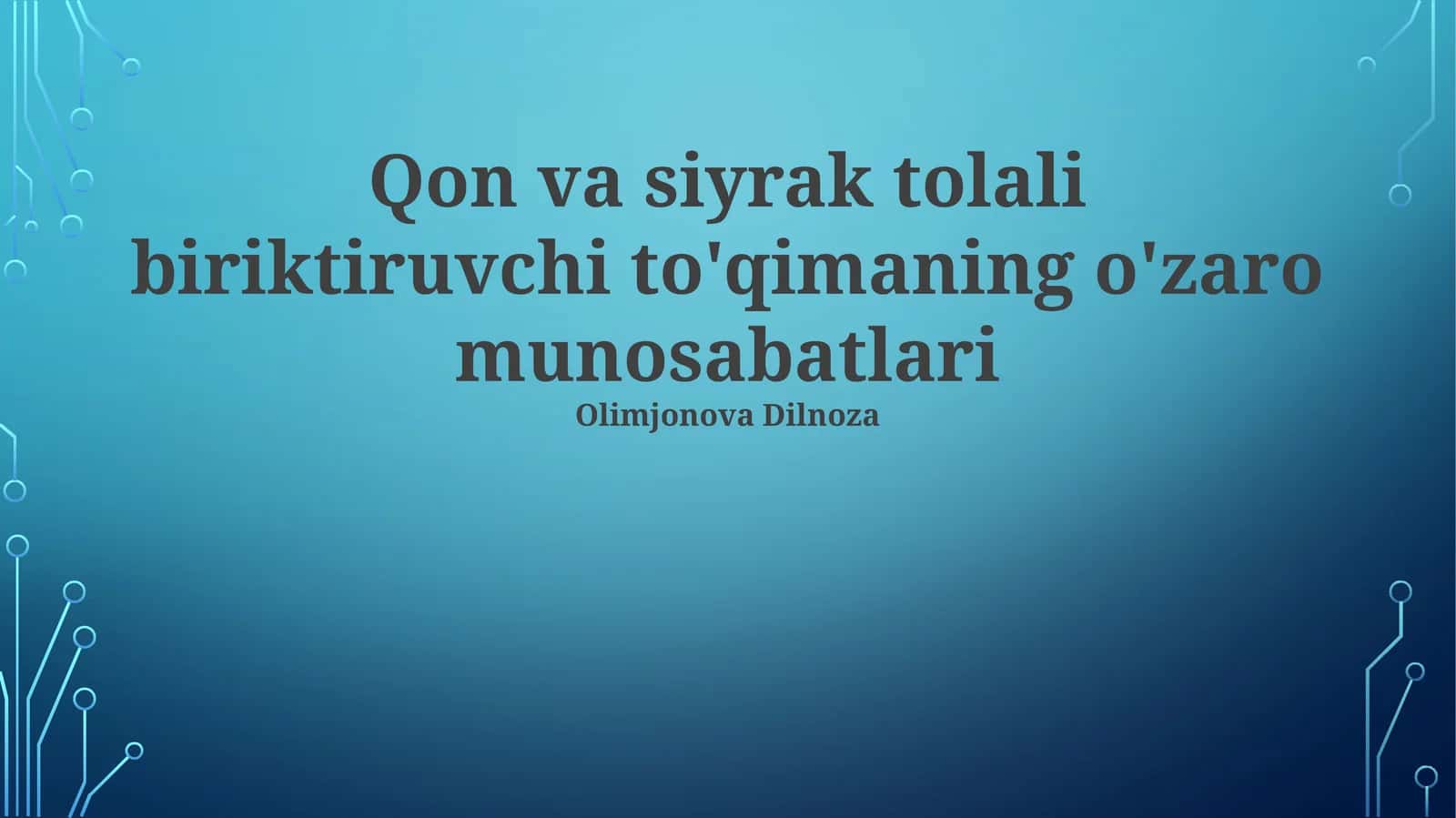 Qon va siyrak tolali biriktiruvchi to'qimaning o'zaro munosabatlari