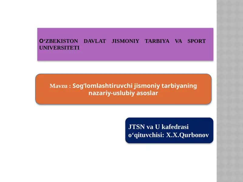 Sog‘lomlashtiruvchi jismoniy tarbiya