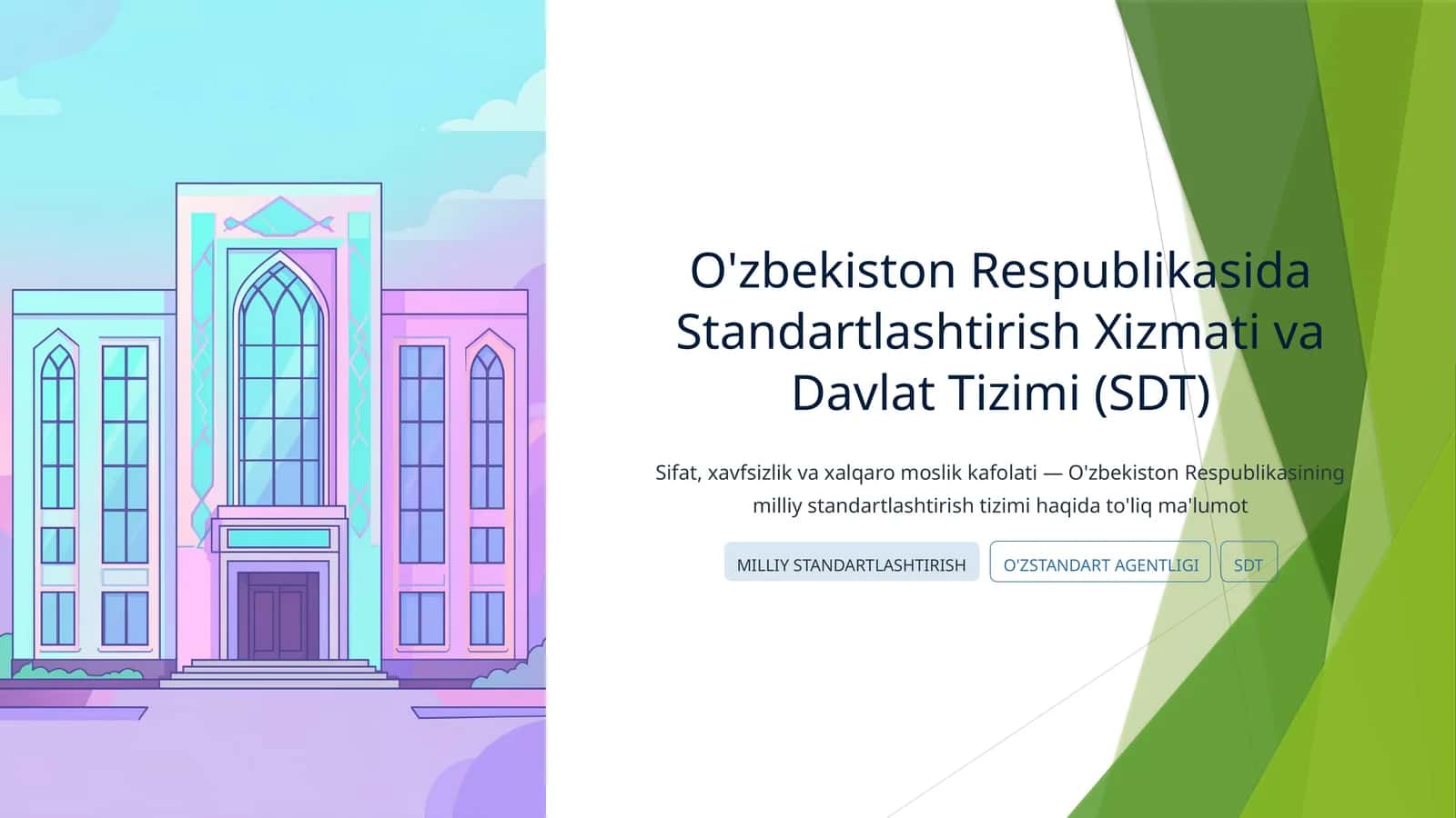 O'zbekiston Respublikasida Standartlashtirish Xizmati va Davlat Tizimi (SDT)