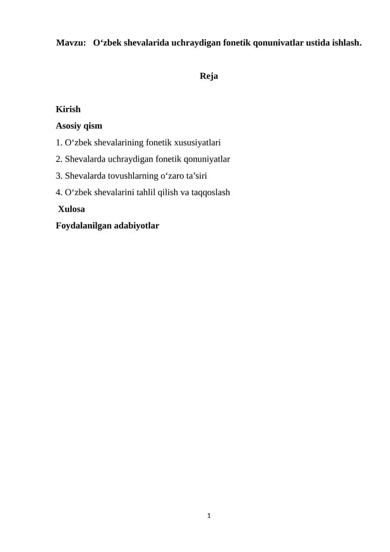 O‘zbek shevalarida uchraydigan fonetik qonunivatlar ustida ishlash