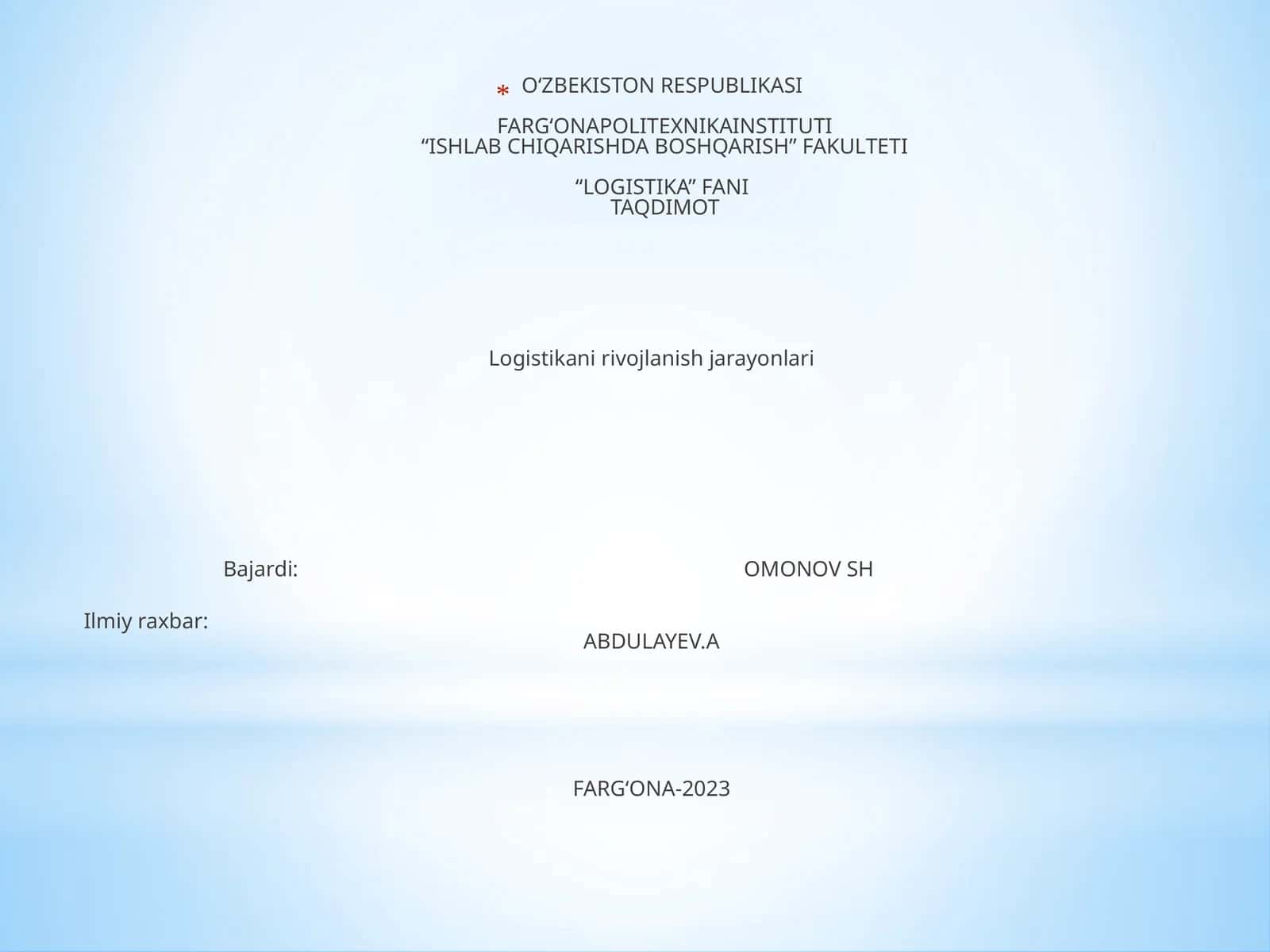 LOGISTIKA RIVOJLANISH TARIXI