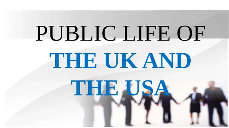 PUBLICLIFE OFTHEUKAND THE USA