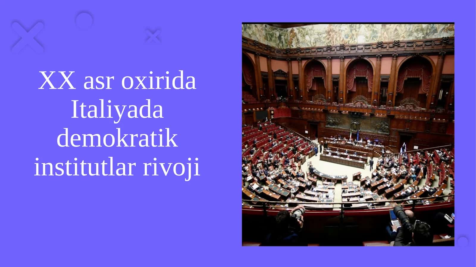 XX asr oxirida Italiyada demokratik institutlar rivoji