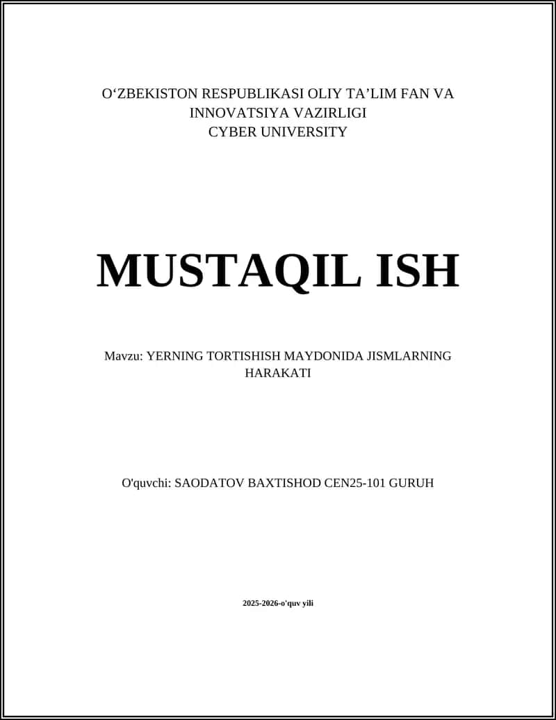 Yerning tortishish maydonida jismlarning harakati