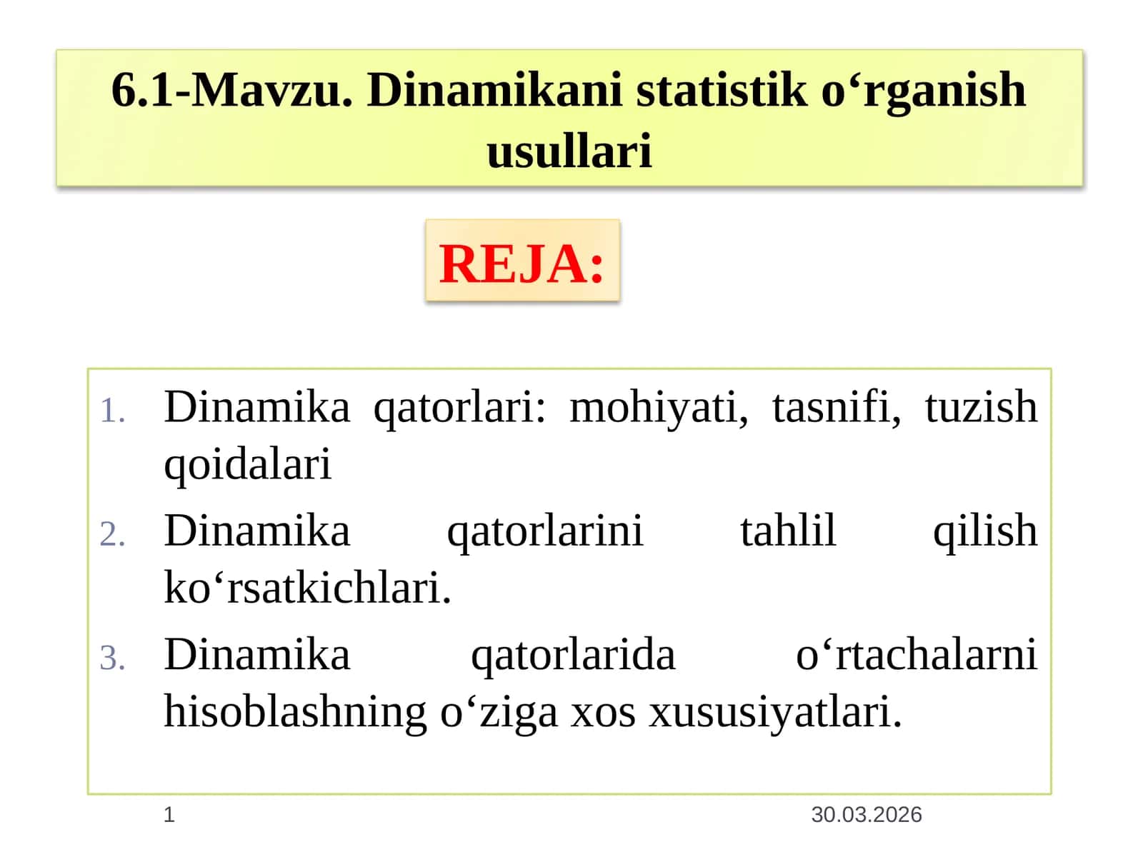 Dinamikani statistik o‘rganish usullari