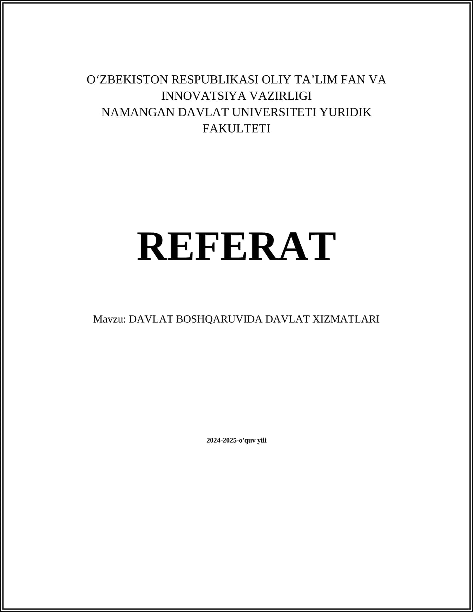 DAVLAT BOSHQARUVIDA DAVLAT XIZMATLARI