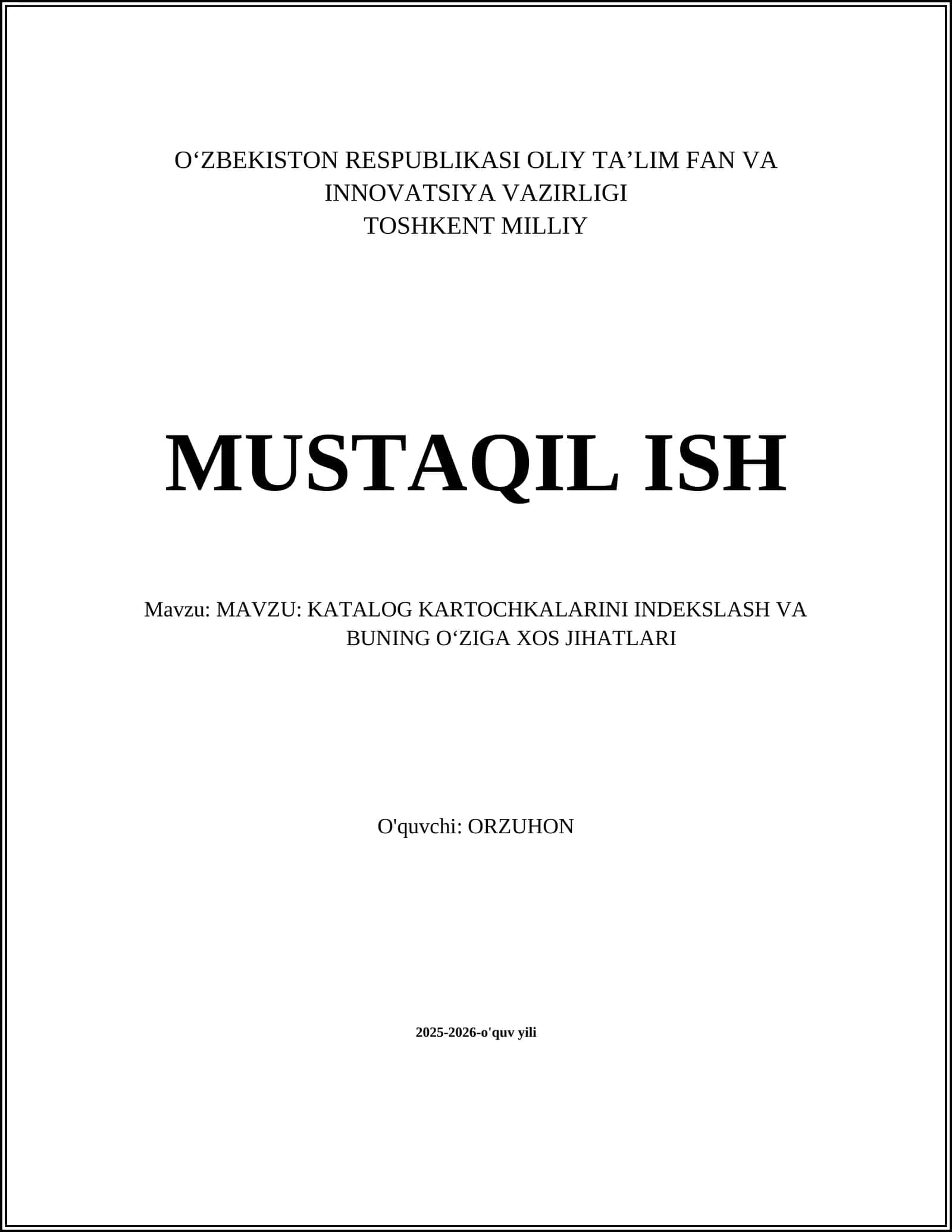 KATALOG KARTOCHKALARINI INDEKSLASH VA BUNING O‘ZIGA XOS JIHATLARI