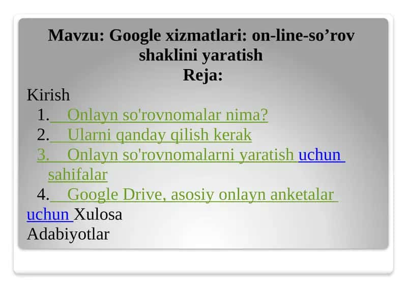 Google xizmatlari: on-line so'rov shaklini yaratish