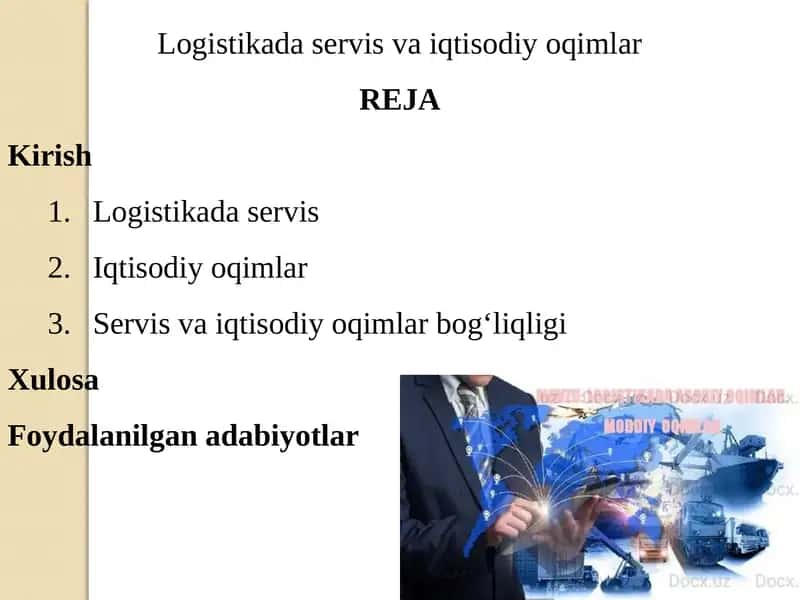 Logistikada servis va iqtisodiyoqimlar