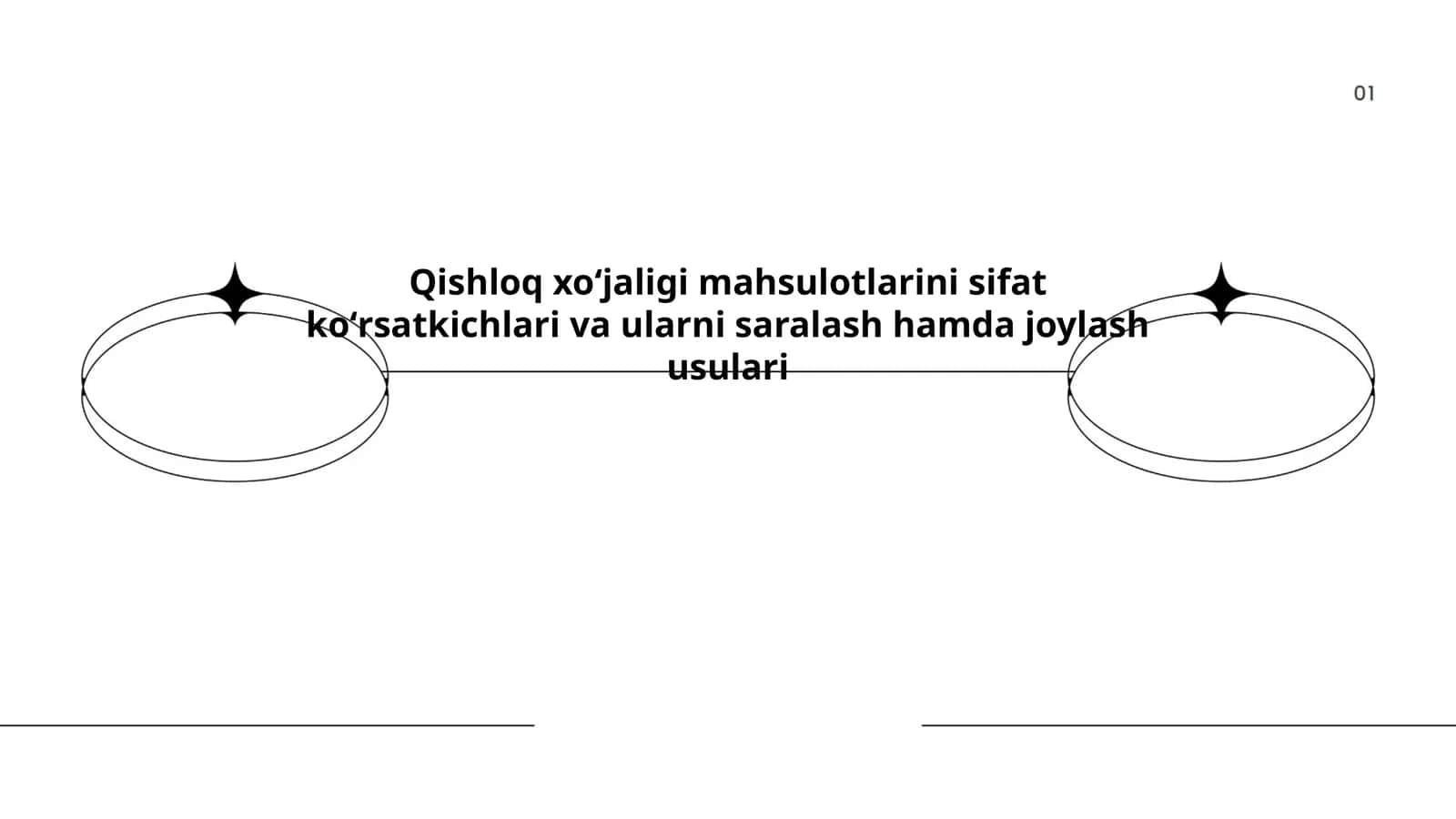 Qishloq xoʻjaligi mahsulotlarini sifat koʻrsatkichlari va ularni saralash hamda joylash usulari