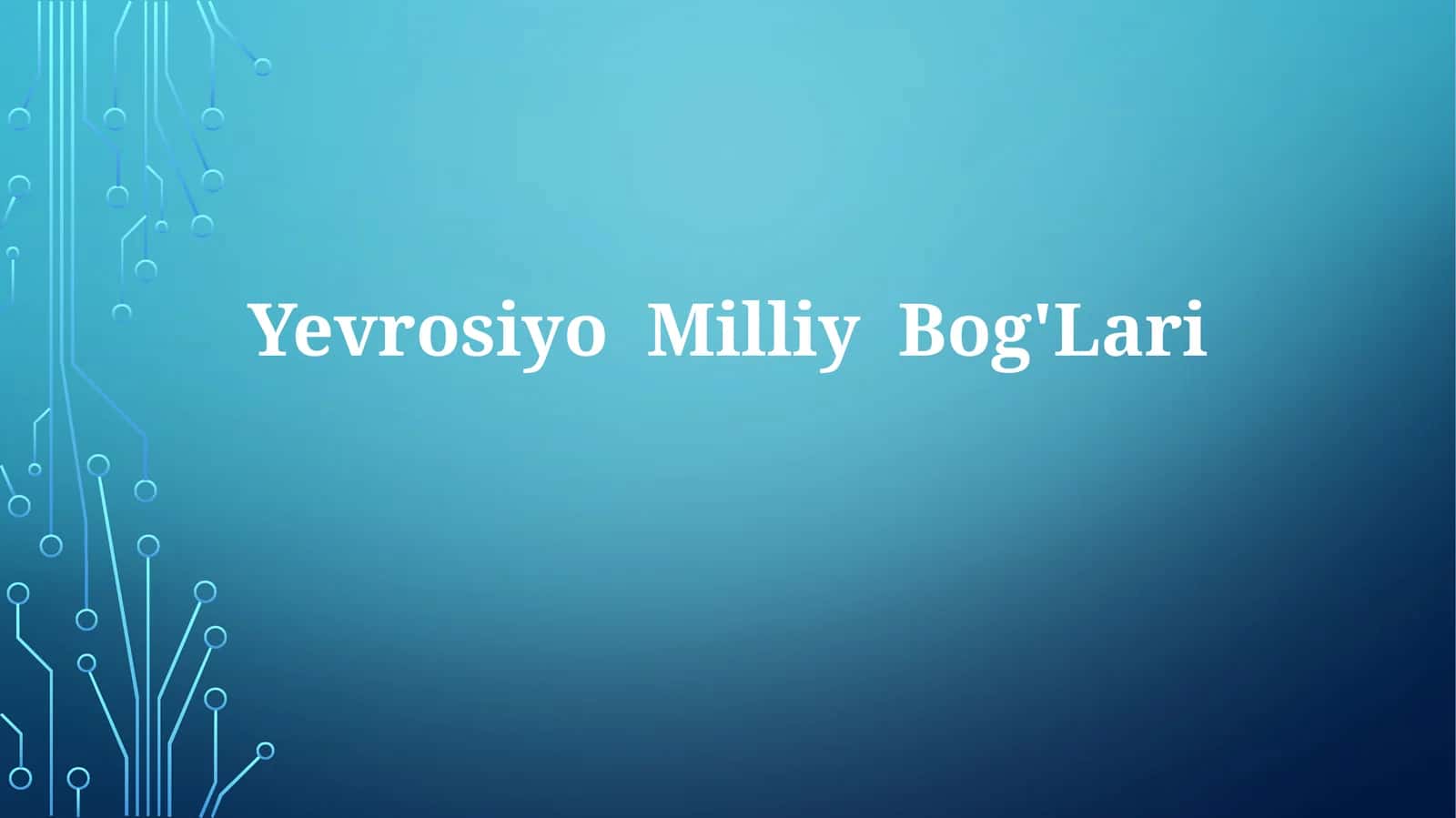 Yevrosiyo Milliy Bog'Lari