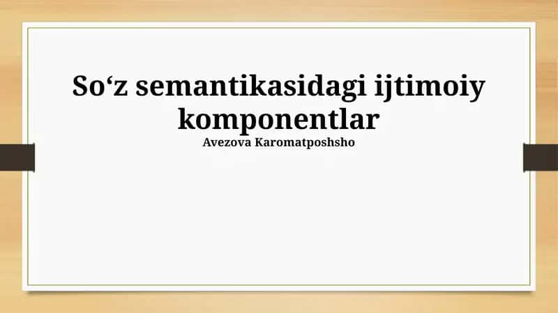 So‘z semantikasidagi ijtimoiy komponentlar