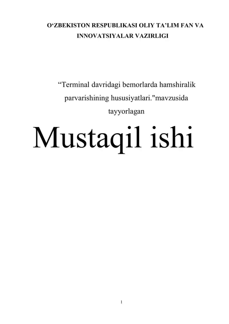 Terminal davridagi bemorlarda hamshiralik parvarishining hususiyatlari.