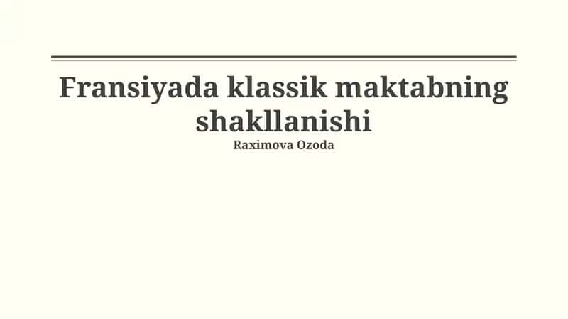 Frantsuz klassik maktabining shakllanishi