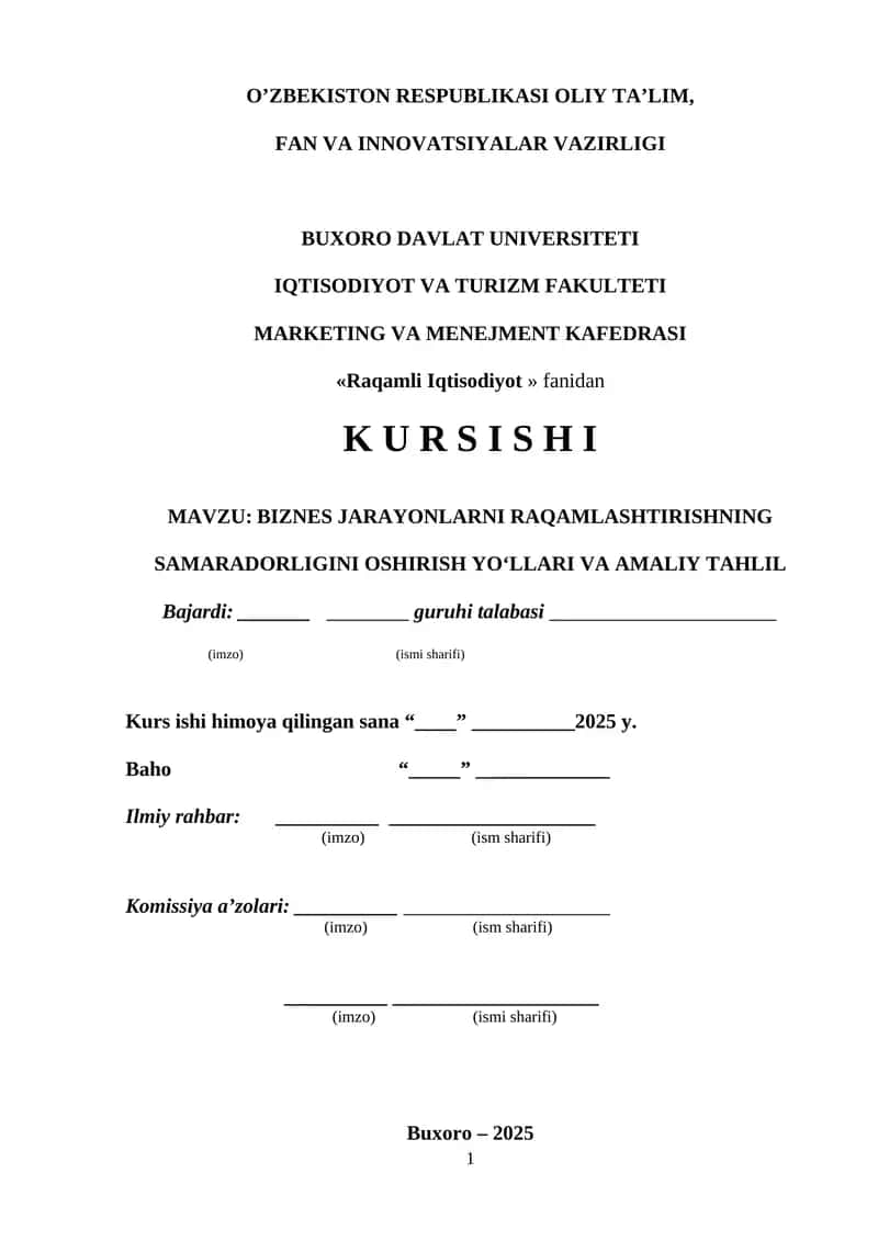 Biznes jarayonlarni raqamlashtirishning samaradorligi oshirish yo'llari va amaliy tahlil