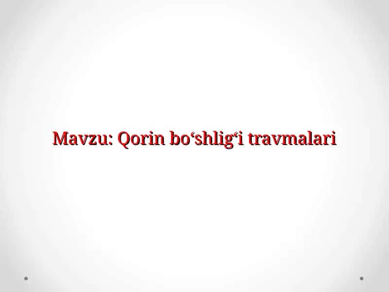 Qorinboʻshligʻitravmalari