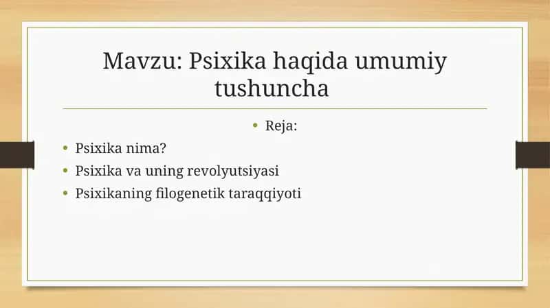 Psixika haqida umumiy tushuncha