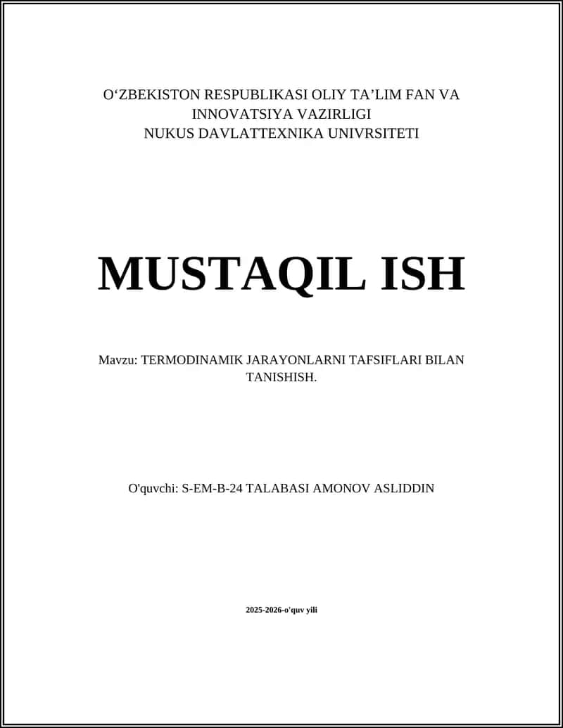 TERMODINAMIK JARAYONLARNI TAFSIFLARI BILAN TANISHISH