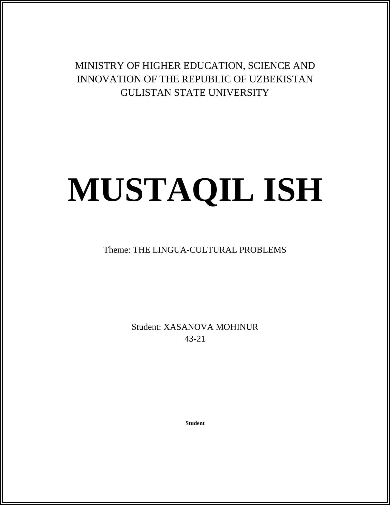 MUSTAQIL ISH - THE LINGUA-CULTURAL PROBLEMS