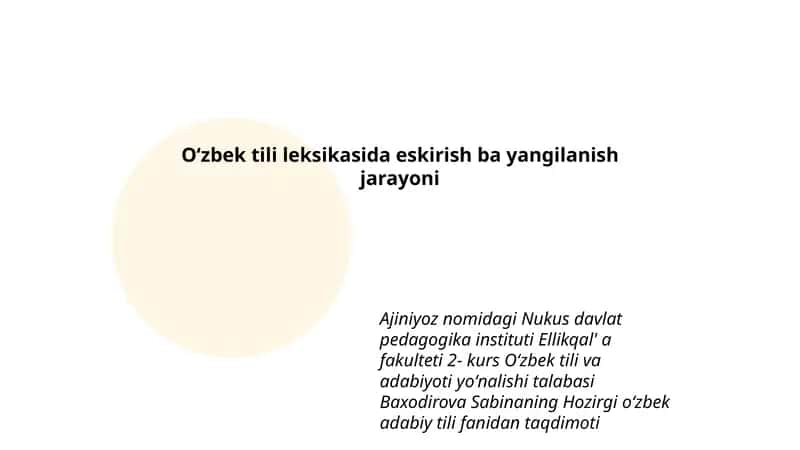 Oʻzbek tili leksikasida eskirish ba yangilanish jarayoni