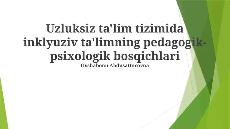 Inklyuziv Ta'limning Pedagogik-Psixologik Bosqichlari