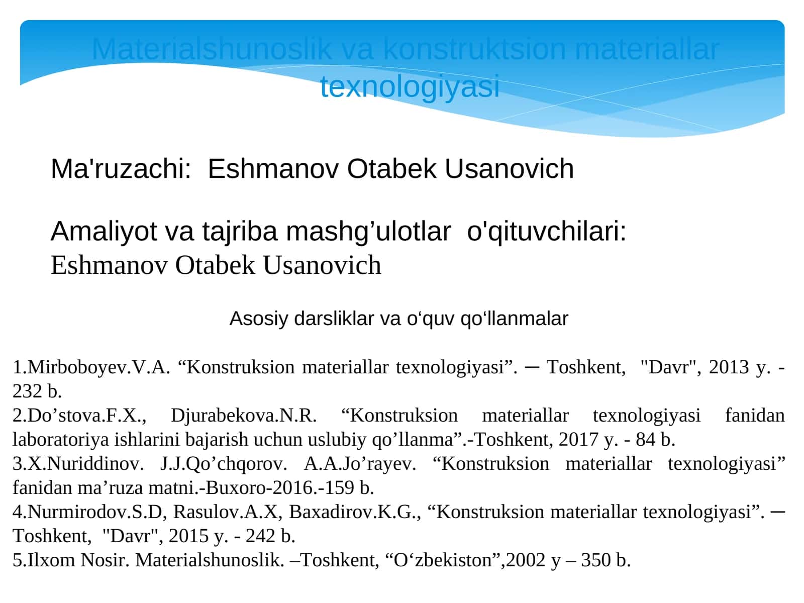 Konstruksion materiallar texnologiyasi