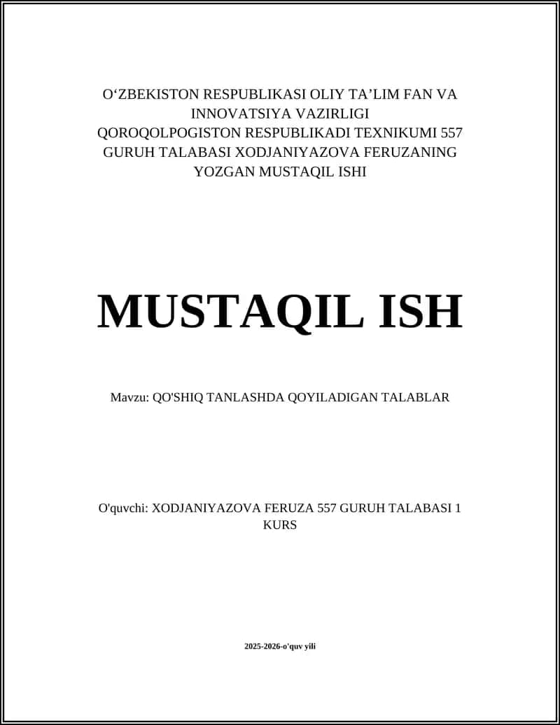 QO'SHIQ TANLASHDA QOYILADIGAN TALABLAR
