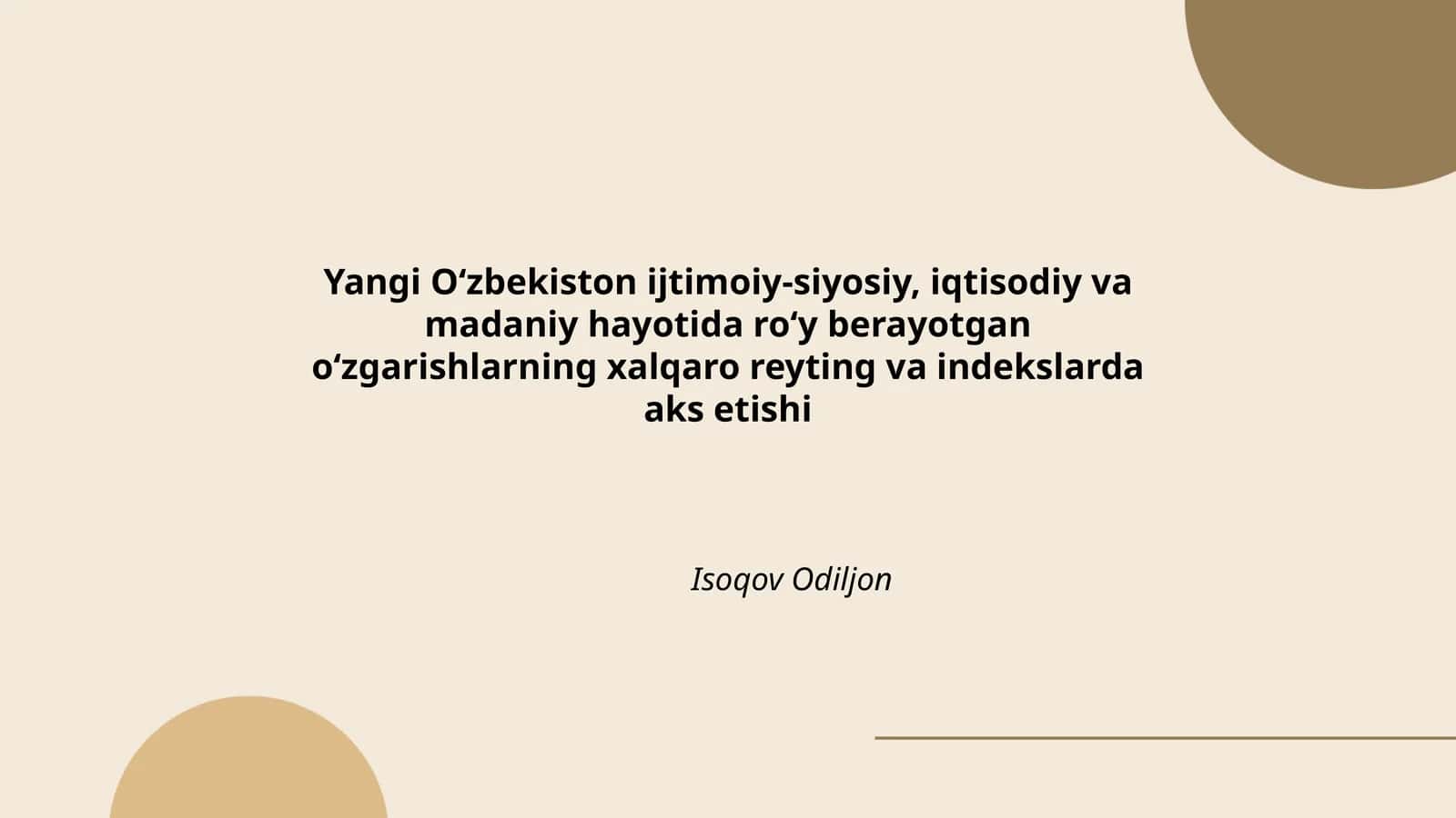Yangi O‘zbekistonning ijtimoiy-siyosiy islohotlarining xalqaro reytingga ta'siri