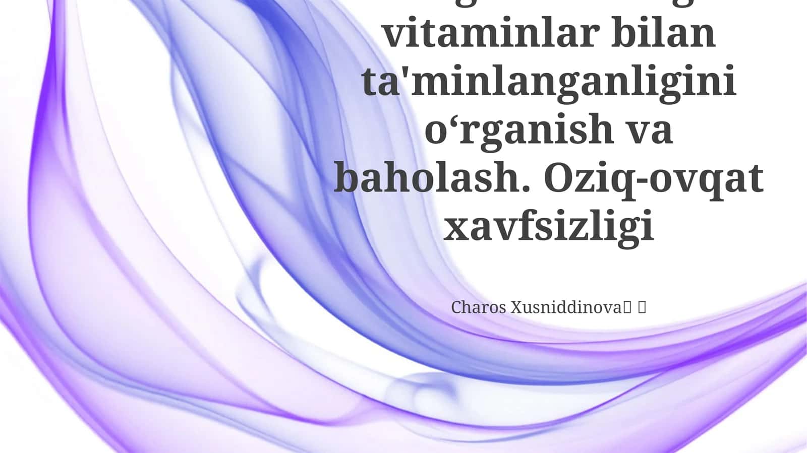 Vitaminlar ta'minotini baholash va ahamiyati